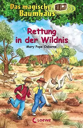 Couverture du produit · Das magische Baumhaus 18 - Rettung in der Wildnis