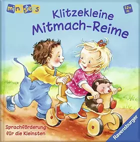 Couverture du produit · Klitzekleine Mitmach-Reime: Sprachförderung für die Kleinsten Ab 12 Monaten (ministeps Bücher)
