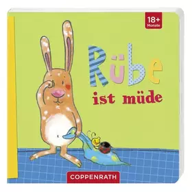 Couverture du produit · Rübe ist müde: (Verkaufseinheit) (Bücher für die Kleinsten)