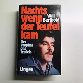 Couverture du produit · Nachts wenn der Teufel kam - Tatsachenbericht - Der Prophet des Teufels