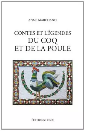 Couverture du produit · CONTES ET LEGENDES DU COQ ET DE LA POULE