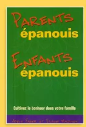 Couverture du produit · Parents épanouis, enfants épanouis