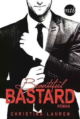 Couverture du produit · Beautiful Bastard: Roman. Deutsche Erstveröffentlichung