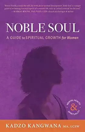 Couverture du produit · Noble Soul: A Guide to Spiritual Growth for Women