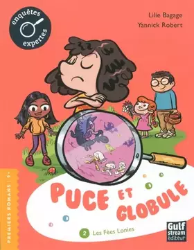 Couverture du produit · Puce et Globule - tome 2 Les Fées Lonies (2)