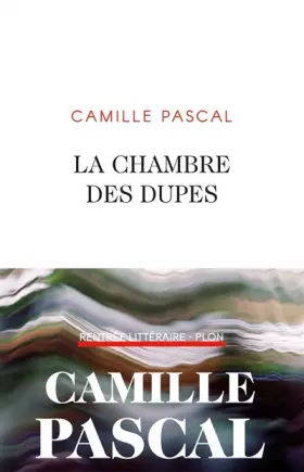 Couverture du produit · La chambre des dupes