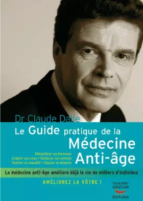 Couverture du produit · Le guide pratique de la médecine anti-âge
