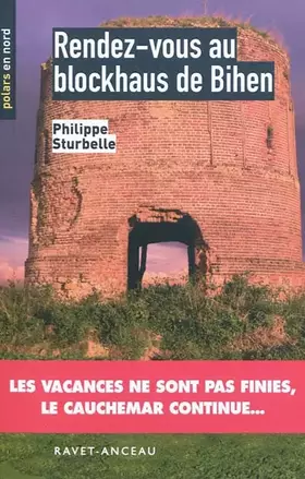 Couverture du produit · Rendez-vous au blockhaus de Bihen