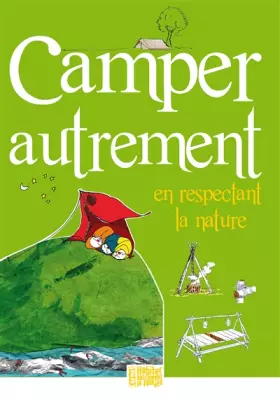 Couverture du produit · Camper autrement en respectant la planète