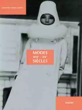 Couverture du produit · Modes, XIXème et XXème siècles
