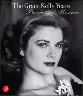 Couverture du produit · les annees grace kelly princesse de monaco