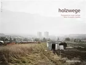 Couverture du produit · Holzwege : Chemins qui ne mènent nulle part