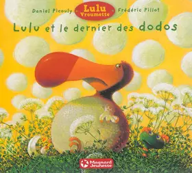 Couverture du produit · Lulu et le dernier des dodos (2014)