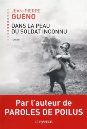 Couverture du produit · Dans la peau du Soldat inconnu