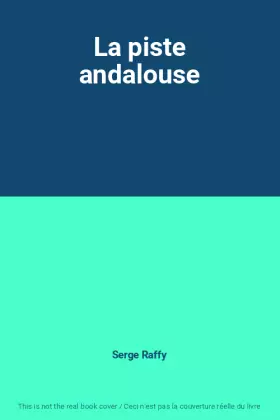 Couverture du produit · La piste andalouse