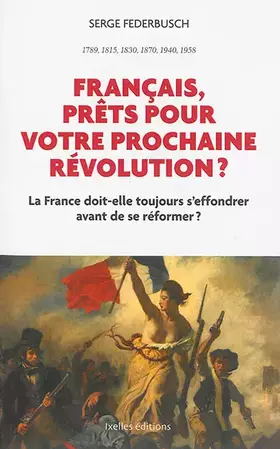 Couverture du produit · Français, prêts pour votre prochaine révolution ?