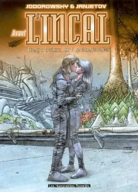 Couverture du produit · Avant L'Incal T05: Ouisky, SPV et homéoputes