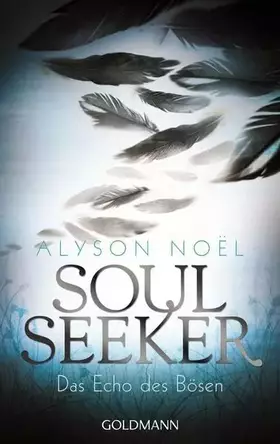 Couverture du produit · Das Echo des Bösen: Soul Seeker 2 - Roman
