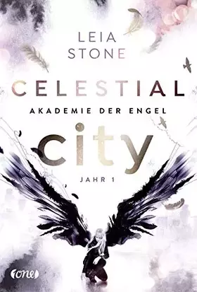 Couverture du produit · Celestial City - Akademie der Engel: Jahr 1