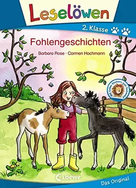 Couverture du produit · Leselöwen 2. Klasse - Fohlengeschichten: Erstlesebuch für Kinder ab 7 Jahren