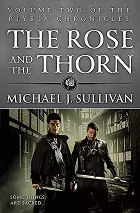 Couverture du produit · The Rose and the Thorn (Riyria Chronicles)
