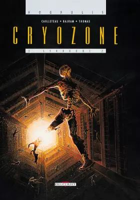 Couverture du produit · Cryozone, tome 2 : Le Syndrôme Z