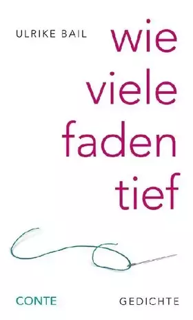 Couverture du produit · wie viele faden tief: Gedichte