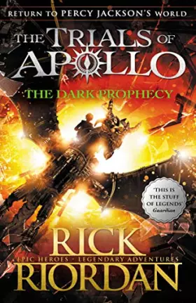 Couverture du produit · The Dark Prophecy (The Trials of Apollo Book 2)
