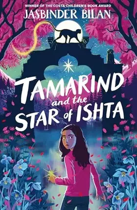 Couverture du produit · Tamarind & the Star of Ishta: from the winner of the Costa Children's Book Award