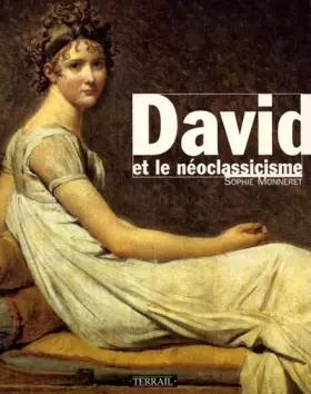 Couverture du produit · David et le néoclassicisme