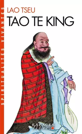 Couverture du produit · Tao Te King (Collections Spiritualites)