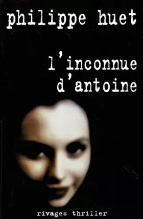 Couverture du produit · L'Inconnue d'Antoine