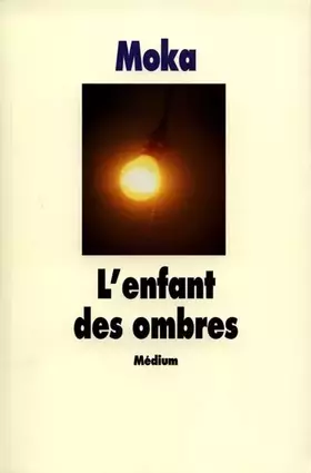 Couverture du produit · L'enfant des ombres