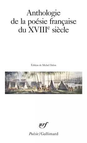 Couverture du produit · Anthologie de la poésie française du XVIIIᵉ siècle
