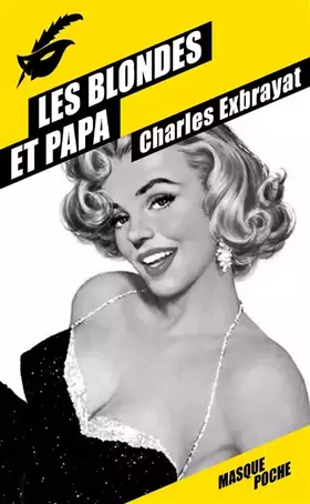 Couverture du produit · Les blondes et papa
