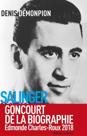 Couverture du produit · Salinger intime - Goncourt de la biographie 2018