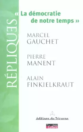 Couverture du produit · La Démocratie de notre temps