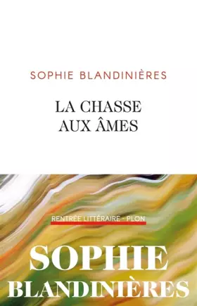 Couverture du produit · La chasse aux âmes