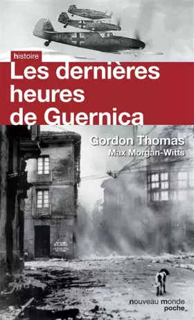 Couverture du produit · Les dernières heures de Guernica