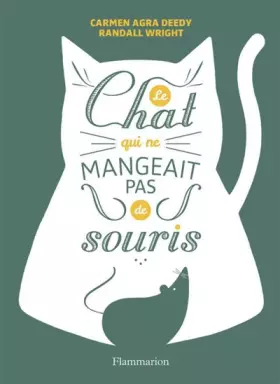 Couverture du produit · Le chat qui ne mangeait pas de souris