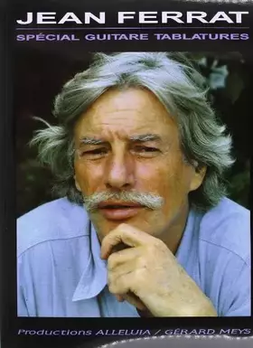 Couverture du produit · Ferrat Jean Special Guitar Tablatures Bk
