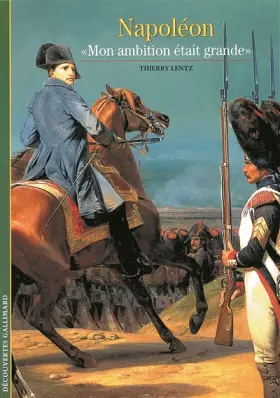 Couverture du produit · Napoléon : "Mon ambition était grande"