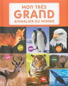 Couverture du produit · Mon très grand animalier du monde (Edition 2013)