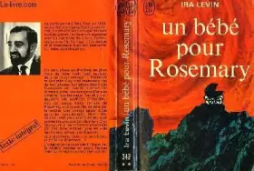 Couverture du produit · UN BEBE POUR ROSEMARY - ROSEMARY'S BABY