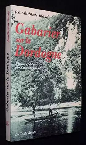 Couverture du produit · Gabarier sur la Dordogne