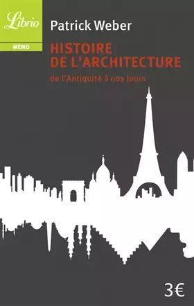 Couverture du produit · Histoire de l'architecture : De l'Antiquité à nos jours