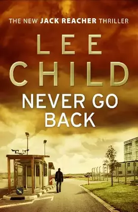 Couverture du produit · Never Go Back: (Jack Reacher 18)