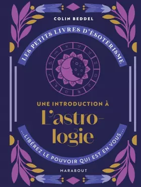 Couverture du produit · Les petits livres d'ésotérisme : une introduction à l'Astrologie
