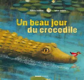Couverture du produit · Un beau jour du crocodile