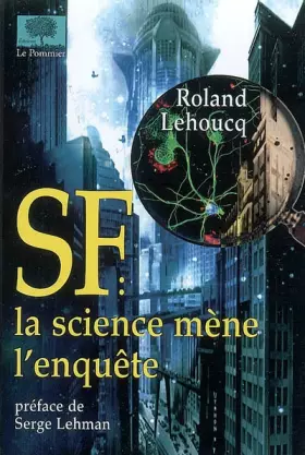 Couverture du produit · SF : la science mène l'enquête